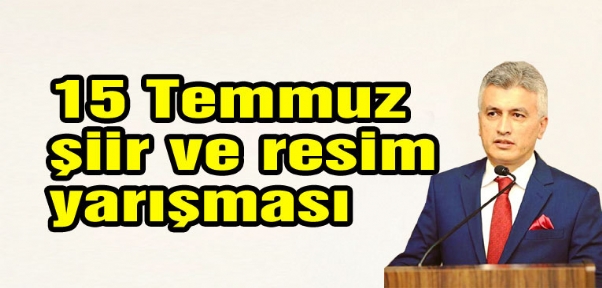 Cizre`de"15 Temmuz Destanı`` Şiir Ve Resim Yarışması Kayıtları Başladı