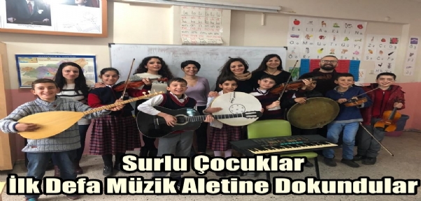 Surlu Çocuklar İlk Defa Müzik Aletine Dokundular