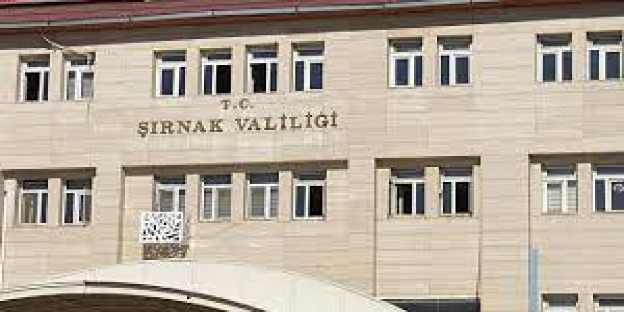 Şırnak valiliği açıkladı: o bölgelere 15 gün giriş yasak