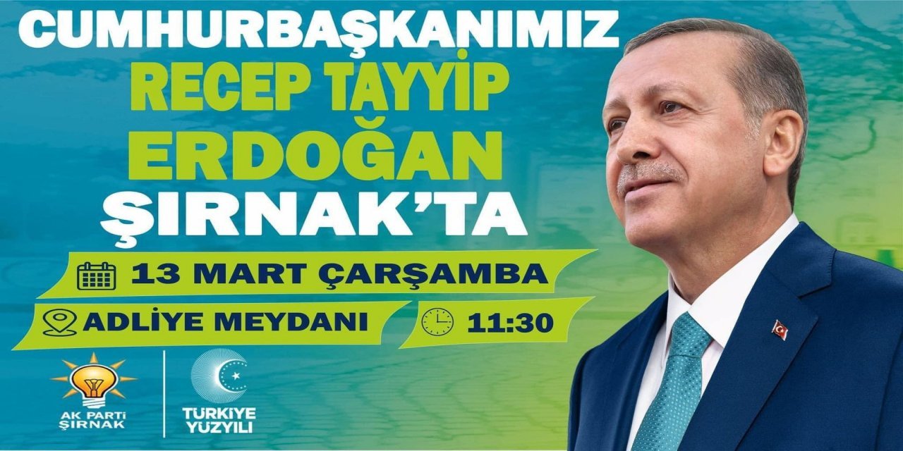 Şırnak, Cumhurbaşkanı Erdoğan'dan müjdeler bekliyor!