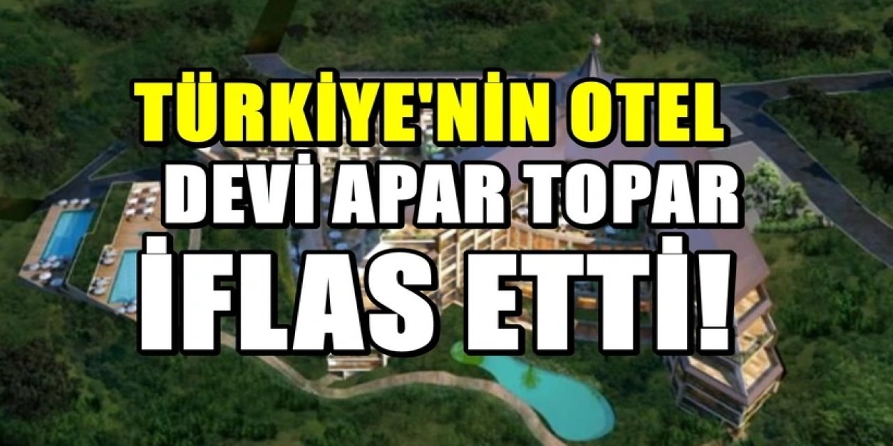 Ünlü otel devi iflasın eşiğine geldi! Türkiye'nin en iyileri arasında yer alıyordu