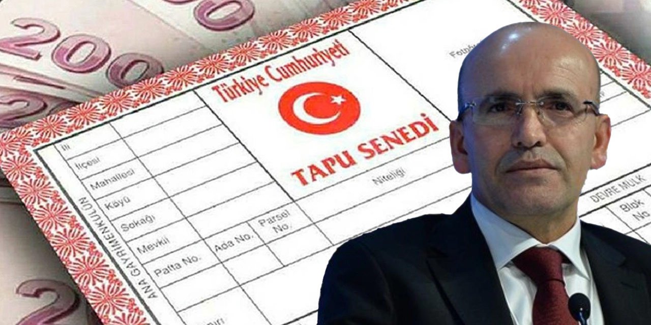 Mehmet Şimşek'ten tapu sahiplerine önemli hatırlatma