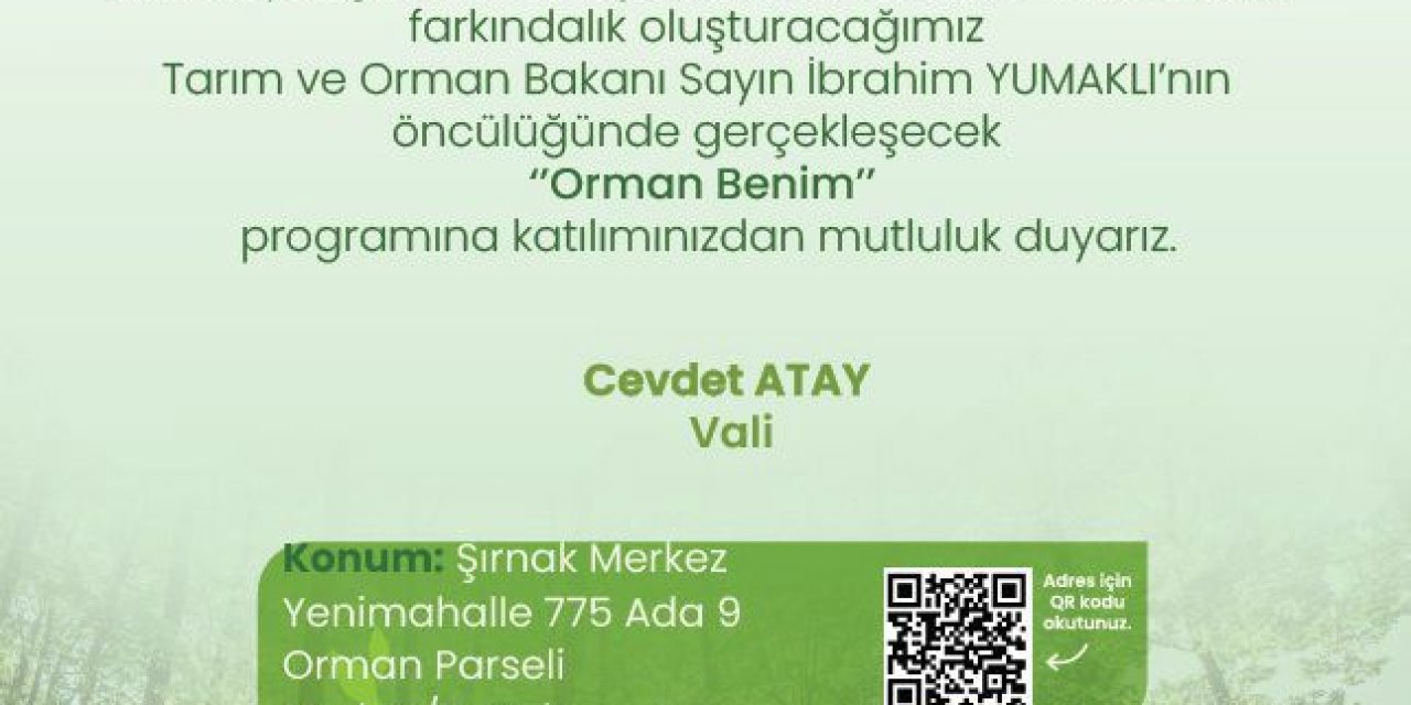Orman Benim Kampanyası'na Şırnak Valiliği'nden Destek