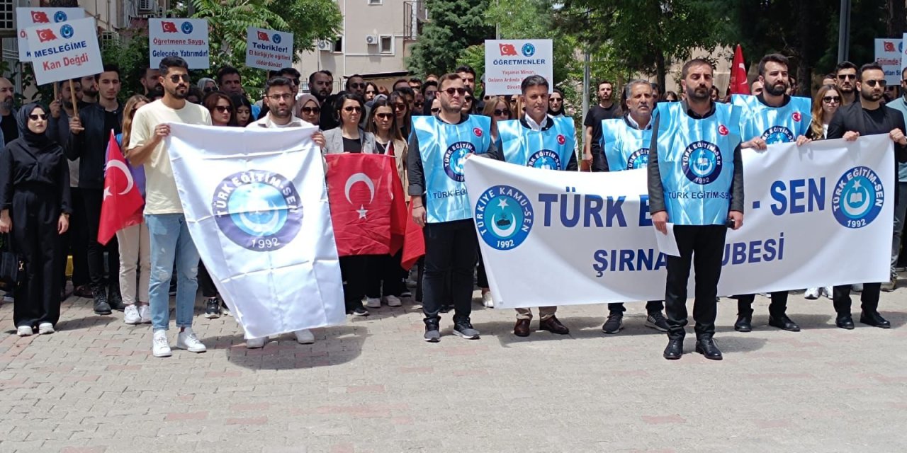 Türk Eğitim-Sen Şırnak Temsilciliği öğretmene şiddeti kınadı