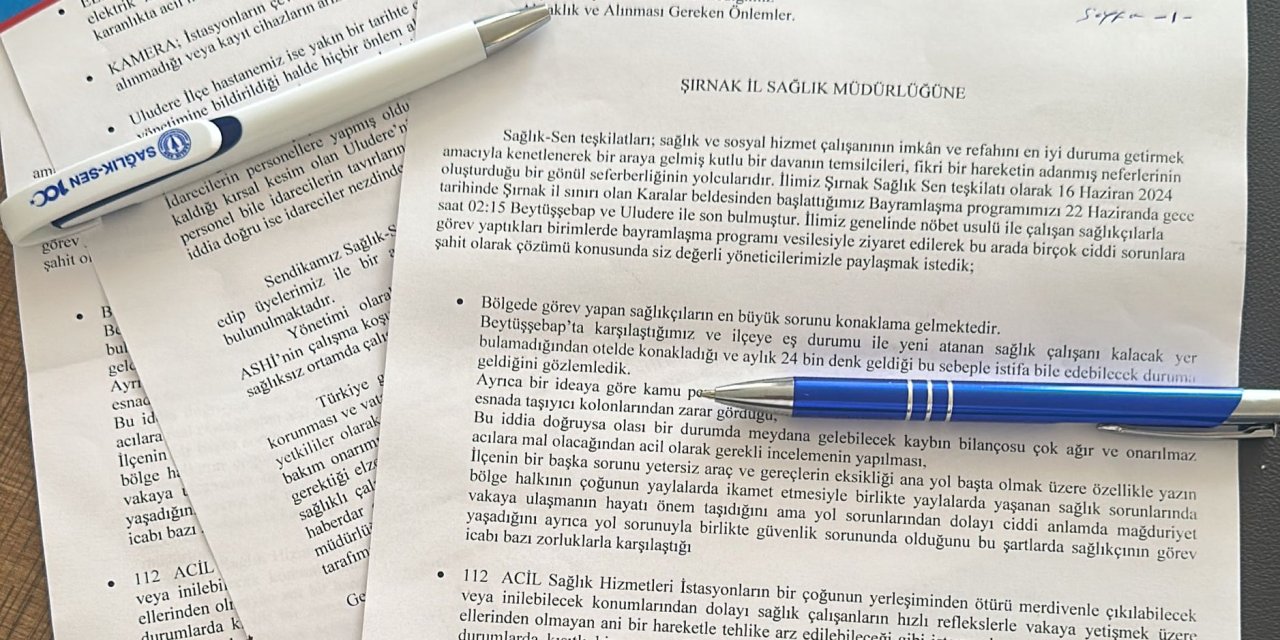 Sağlık Sen Şırnak Şube Başkanlığı, Şırnak’ta Sağlık Kuruluşlarındaki Aksaklık ve Eksikliklerin raporunu çıkardı