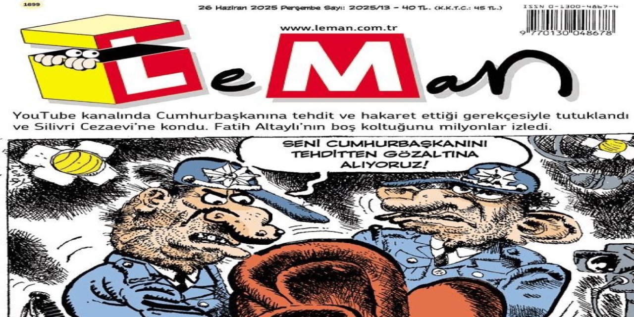 Peygamber Efendimizin karikatürünü çizen Leman Dergisi'nin grafikeri ve yazı işleri müdürü gözaltına alındı