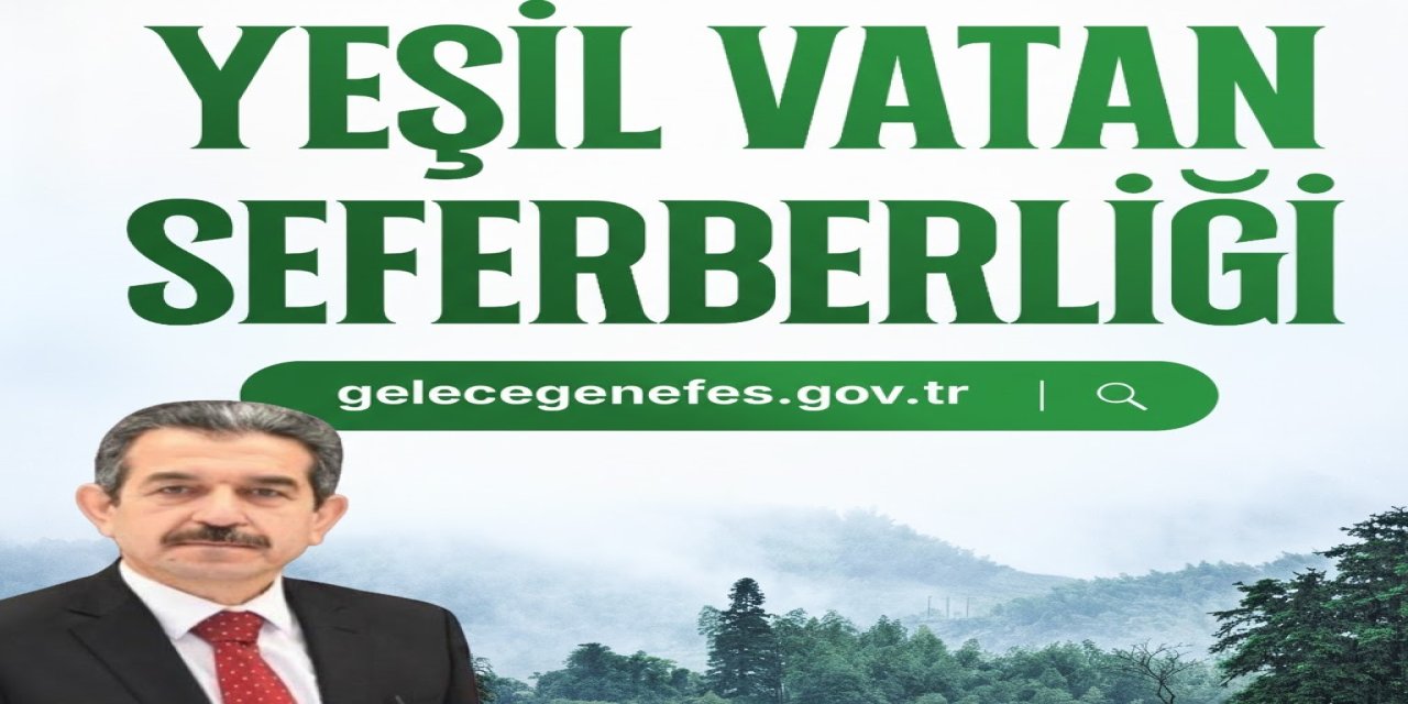 Şırnak Valisi Ekici, Yeşil Vatan Seferberliği’ne Katıldı