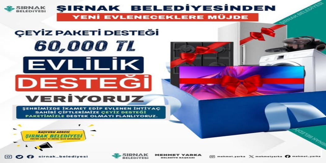 Şırnak Belediyesi'nden Genç Çiftlere 60 Bin Lira Çeyiz Desteği