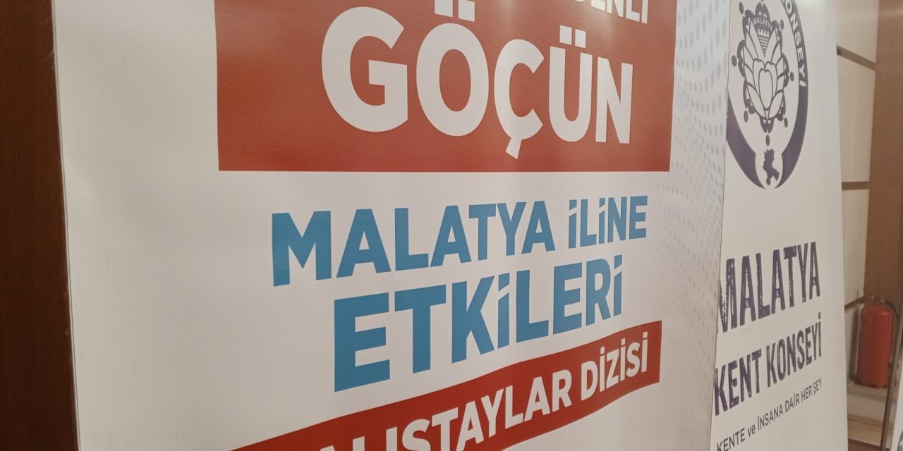 Malatya’da ‘Deprem Nedenli Göç’ çalıştayları tamamlandı