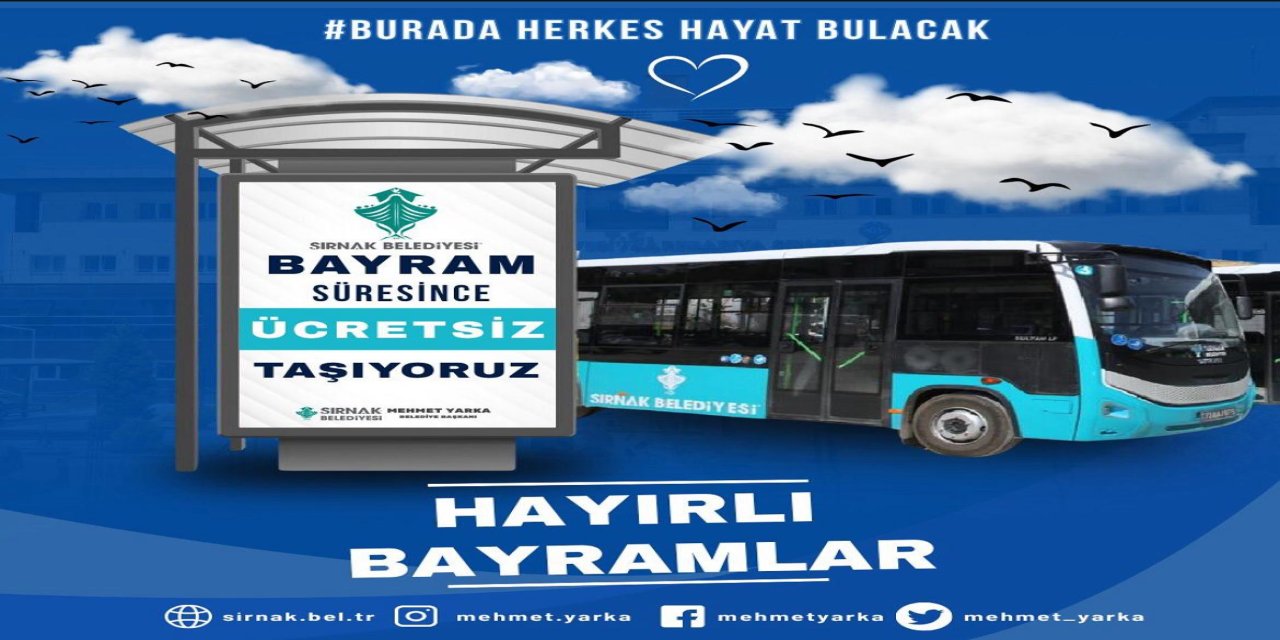 Şırnak Belediyesinden Şırnaklı vatandaşlara Büyük jest: Bayram boyunca Otobüsler Ücretsiz