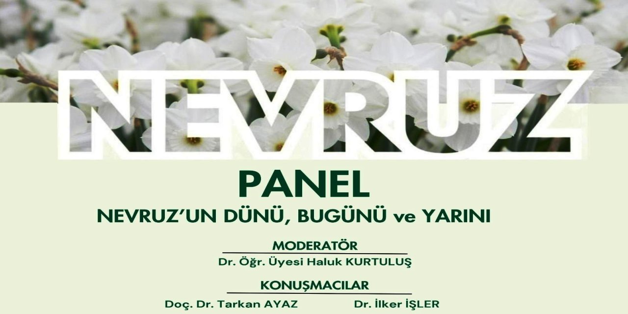 Şırnak’ta Nevruz Paneli: Baharın Gelişi Bilimsel Pencereden Ele Alınacak