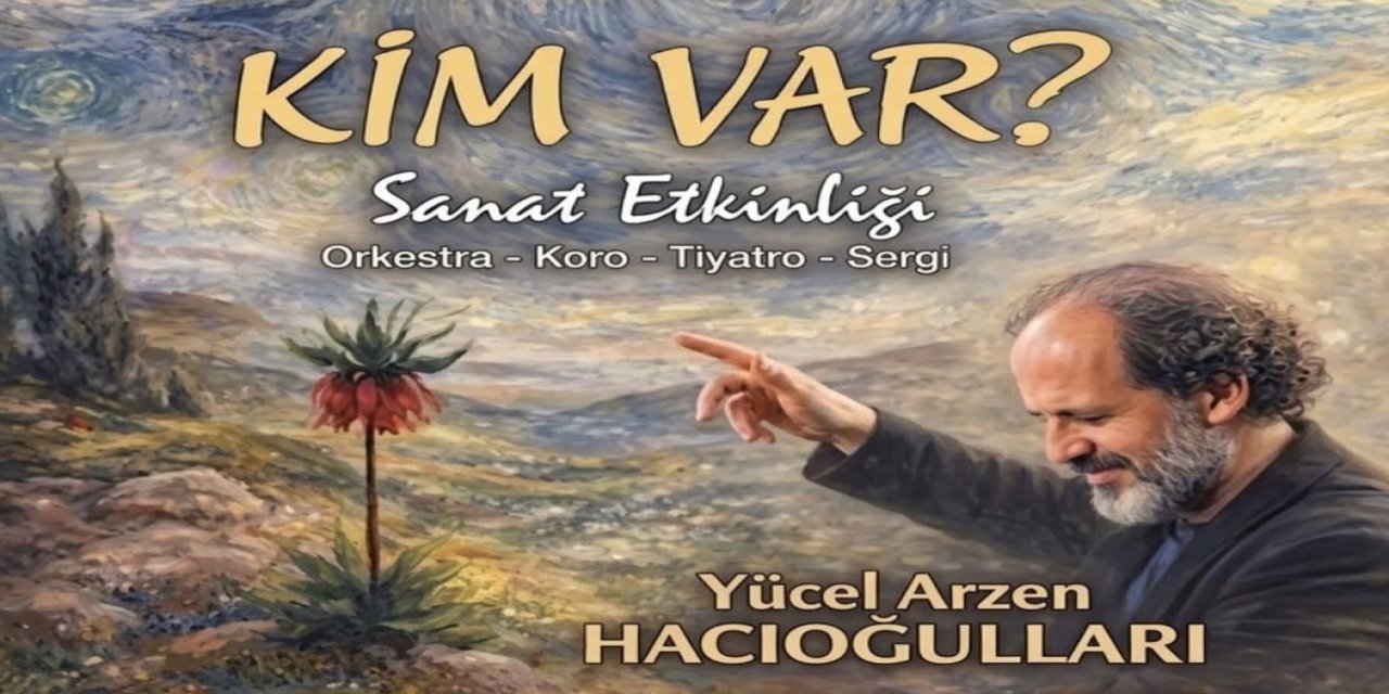 Şırnak "Kim Var' Sanat etkinliğinde buluşacak