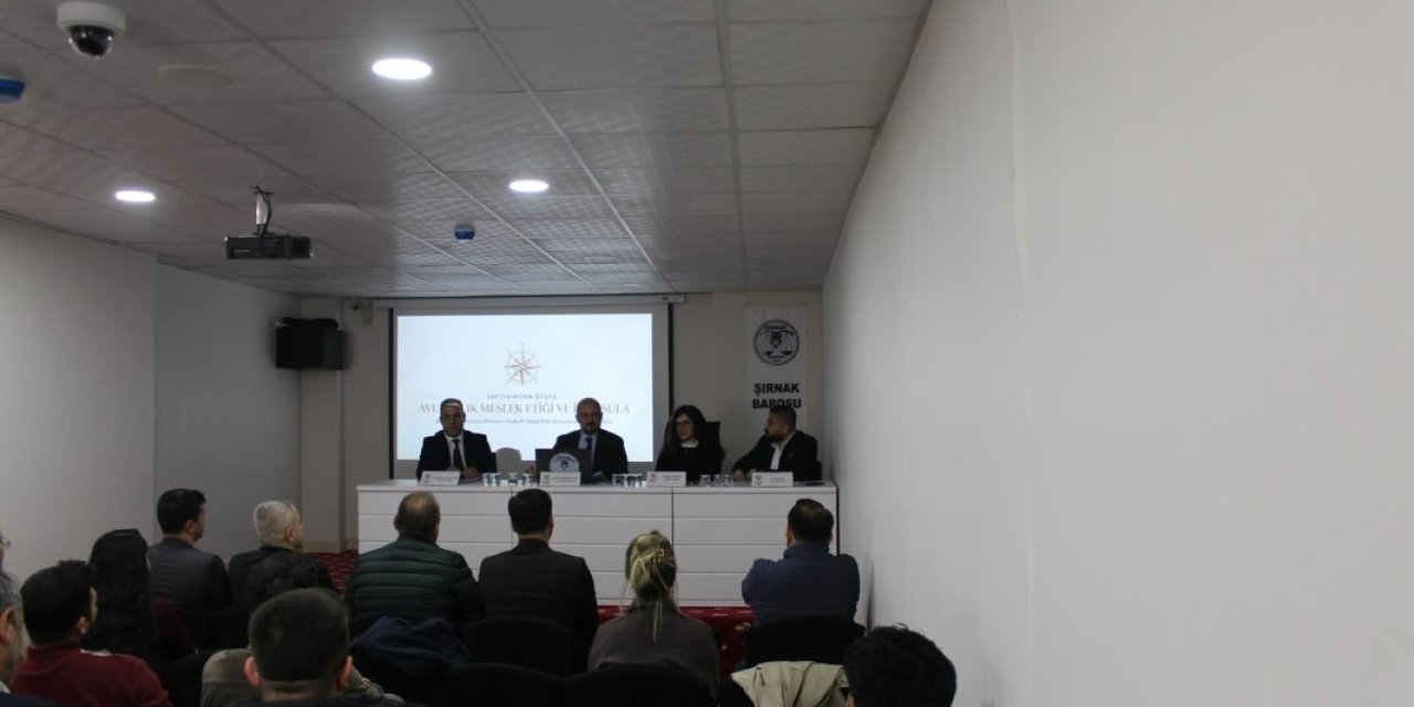 Şırnak Barosu’ndaki Meslek Etiği Paneli, Hukukçuları Bir Araya Geldi