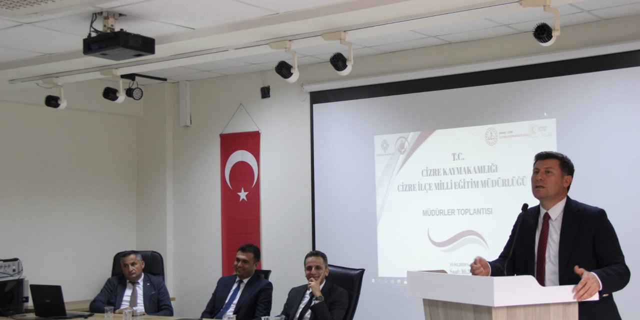 Cizre’de Eğitimde "Güçlü Liderlik" Vurgusu: Okul Müdürleri Bir Araya Geldi