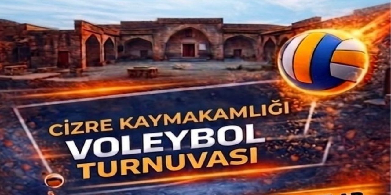 Cizre’de Büyük Ödüllü Voleybol Turnuvası İçin Geri Sayım Başladı