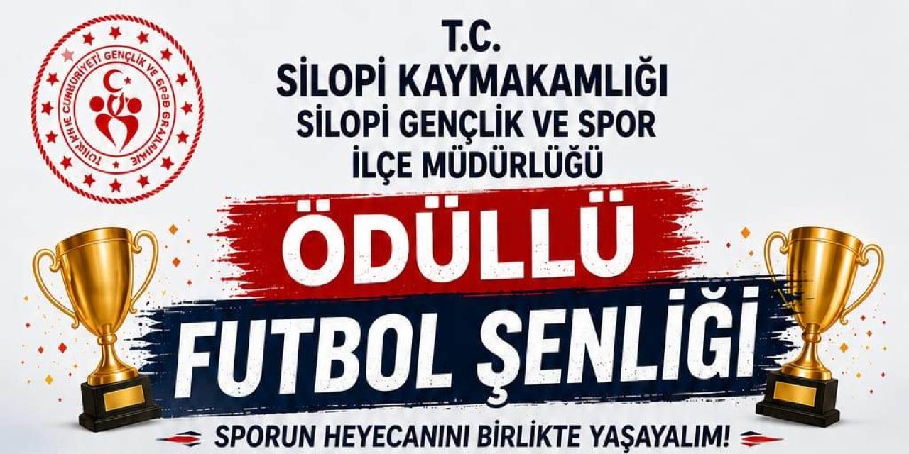 Silopi’de ödüllü futbol şenliği: Mini futbol, ayak tenisi ve hedef isabet yarışacak