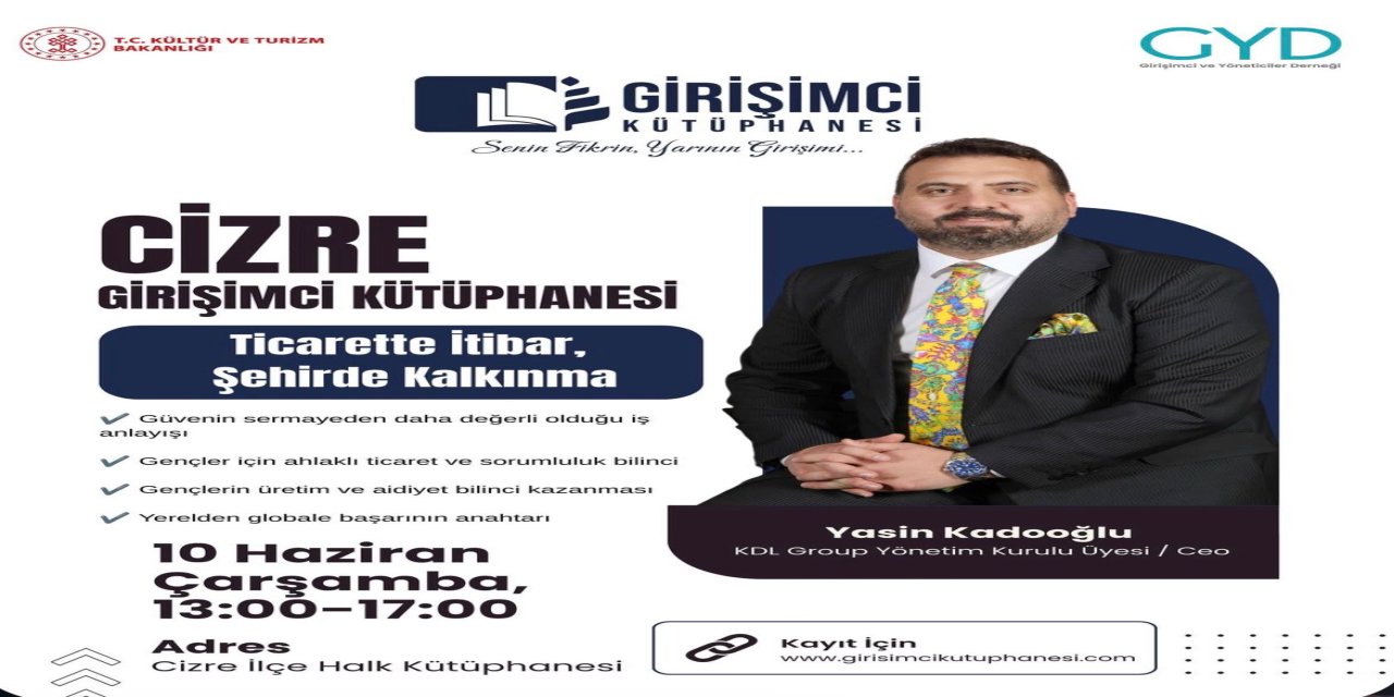 Cizre’de gençler için dev buluşma! İş dünyasının önemli isimleri geliyor