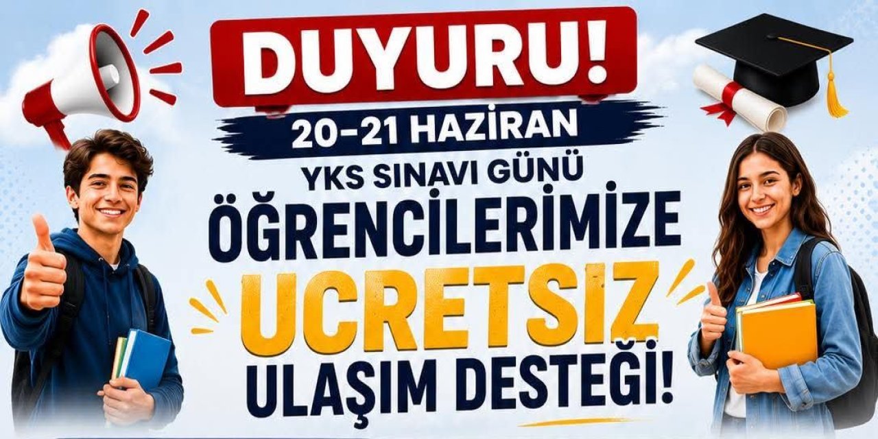 Şırnak'ta YKS’ye Girecek Öğrencilere Ücretsiz Ulaşım Desteği