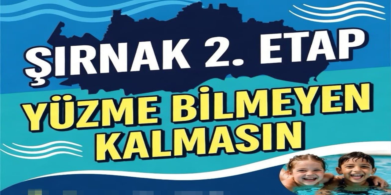 Şırnak'ta "Yüzme Bilmeyen Kalmasın" Projesi İçin Kayıtlar Başladı