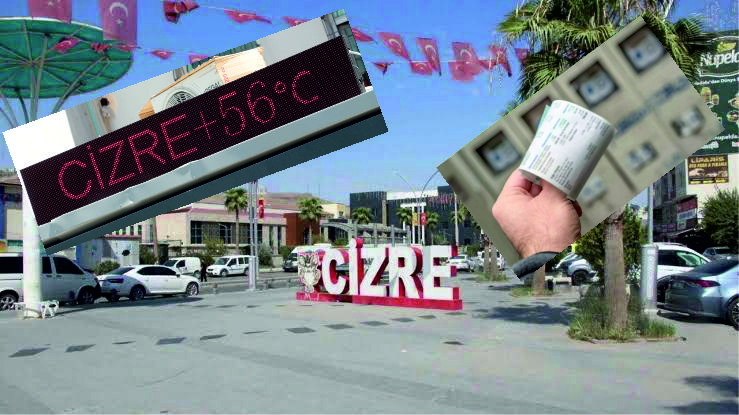 50 Derecede Kavrulan Cizre ve Silopi’de, Kademe Düzenlemesine Sert Tepki!
