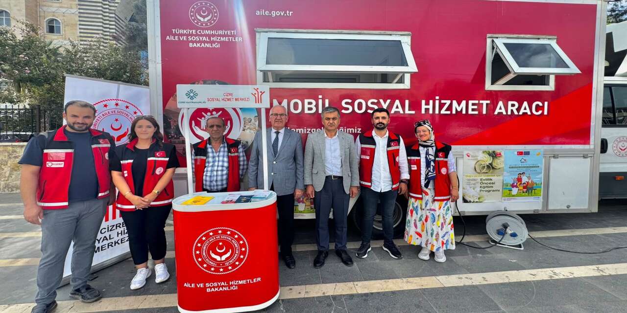 Şırnak’ta Sosyal Hizmetler Cizre’de Sahaya Taşındı