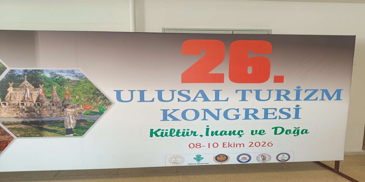 Şırnak’ta 26. Ulusal Turizm Kongresi Başladı