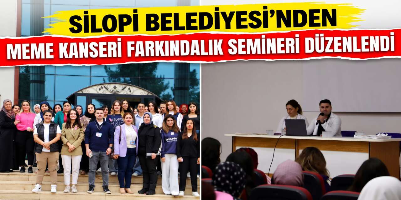 Silopi Belediyesi’nden Meme Kanseri Farkındalık Semineri Düzenlendi