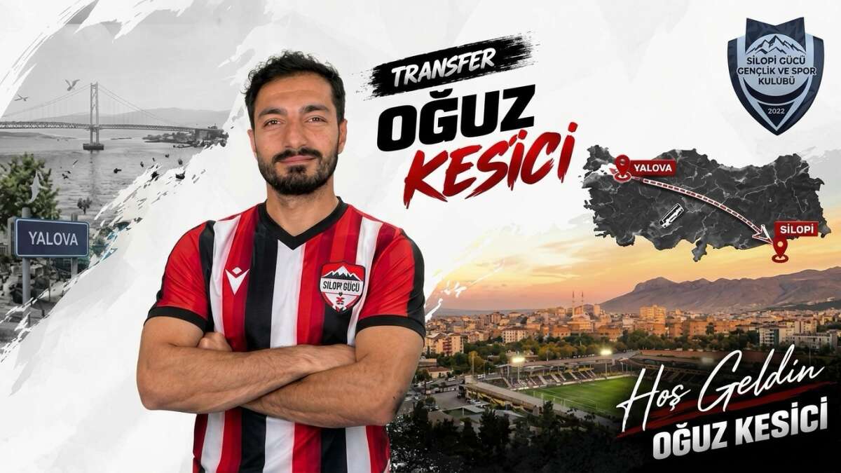 Silopi Gücü'nden Güçlü Takviye: Oğuz Kesici İmzayı Attı!