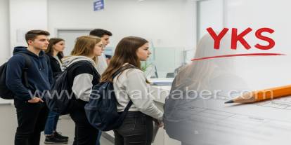 Şırnak'ta YKS Öncesi Önemli Duyuru!