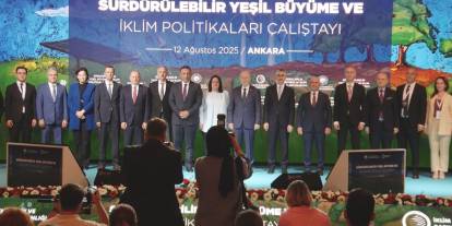 Sürdürülebilir Yeşil Büyüme ve İklim Politikaları Çalıştayı Ankara'da toplandı