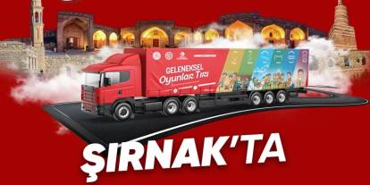 Nostaljik oyun hayranlarına Müjde: Geleneksel Oyunlar Tırı Şırnak’a Geliyor