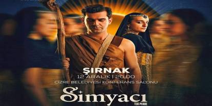 'Simyacı' Tek Perdelik Oyun Şırnak’ta Sahnelenecek