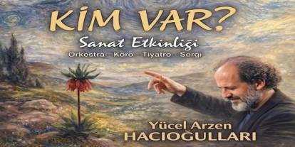 Şırnak "Kim Var' Sanat etkinliğinde buluşacak