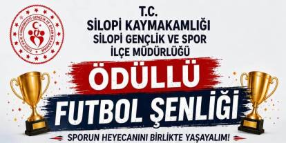 Silopi’de ödüllü futbol şenliği: Mini futbol, ayak tenisi ve hedef isabet yarışacak