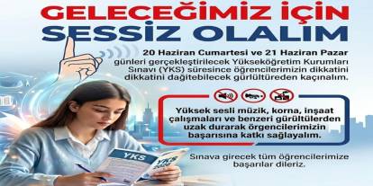 Şırnak'ta YKS İçin Sessizlik Çağrısı: “Geleceğimiz İçin Sessiz Olalım”
