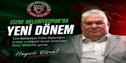 Cizre Belediye Spor’da Mehmet Nihat Manas Dönemi