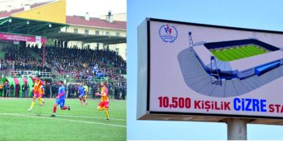 Cizre’de Stadyum Krizi: 10 Bin 500 Kişilik Stadyum Projesi 3 Bin Kişilik Tribüne Döndü!