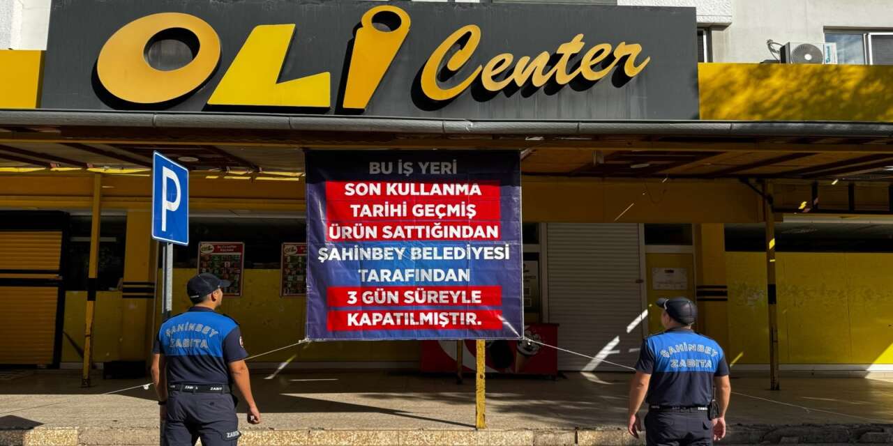 gaziantep-sahinbeyde-son-kullanma-tarihi-gecmis-urun-sattigi-belirlenen-3-market-3-gun-sureyle-kapatildi-uygulama-sirnakta-market-denetimlerinin-nasil-yapilacagi-sorusunu-yeniden-gundeme-tasidi