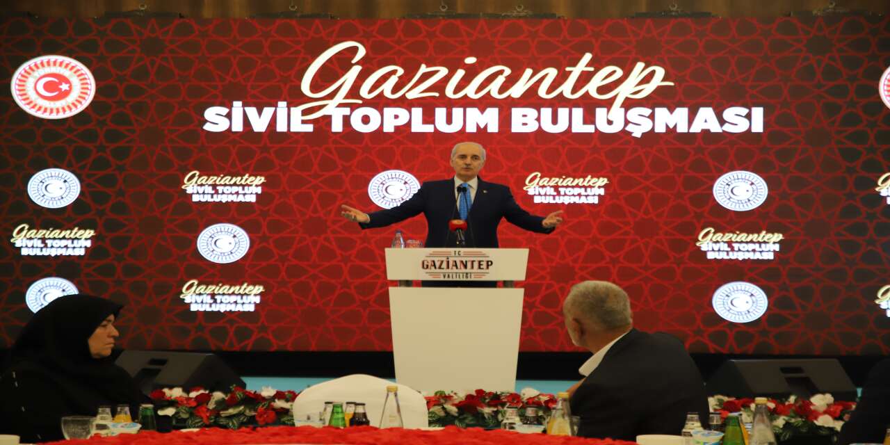 tbmm-baskani-numan-kurtulmus-gaziantep-sivil-toplum-bulusmalari-programinda-gundeme-iliskin-kritik-degerlendirmelerde-bulundu